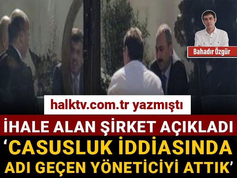 ihale alan sirket acikladi casusluk iddiasinda adi gecen yoneticiyi attik kQB4KRv9.jpg