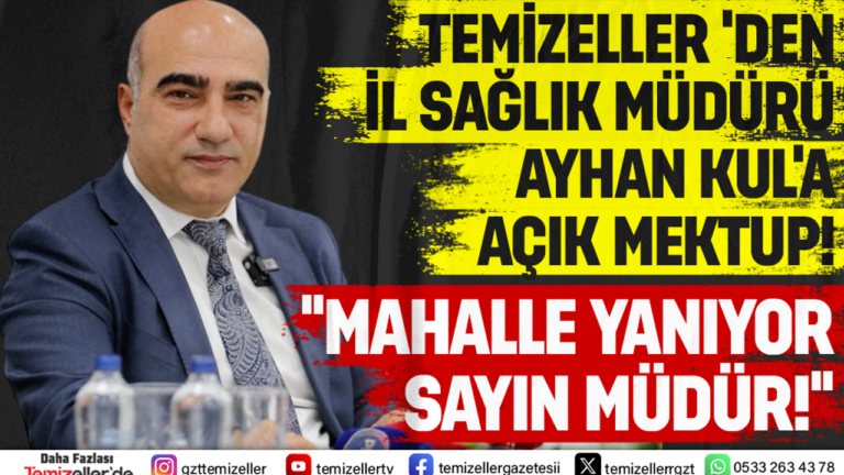 gazeteci-ahmet-tubcel-den-izmir-il-saglik-mudur-ayhan-kula-acik-mektup-bqsL7gQA.png