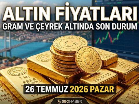 Altin fiyatlarinda son durum 26 temmuz 2026 gram ve ceyrek altin ne kadar oldu ll7Nv1zh